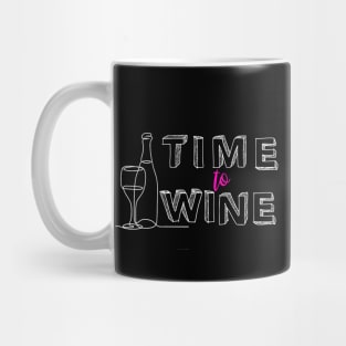 Time to Wine, Funny Happy Hour, Day Drinking, Drunk Moms, Mothers Day 2024, birthday, christmas, gifts, 2023, 2024, Mug